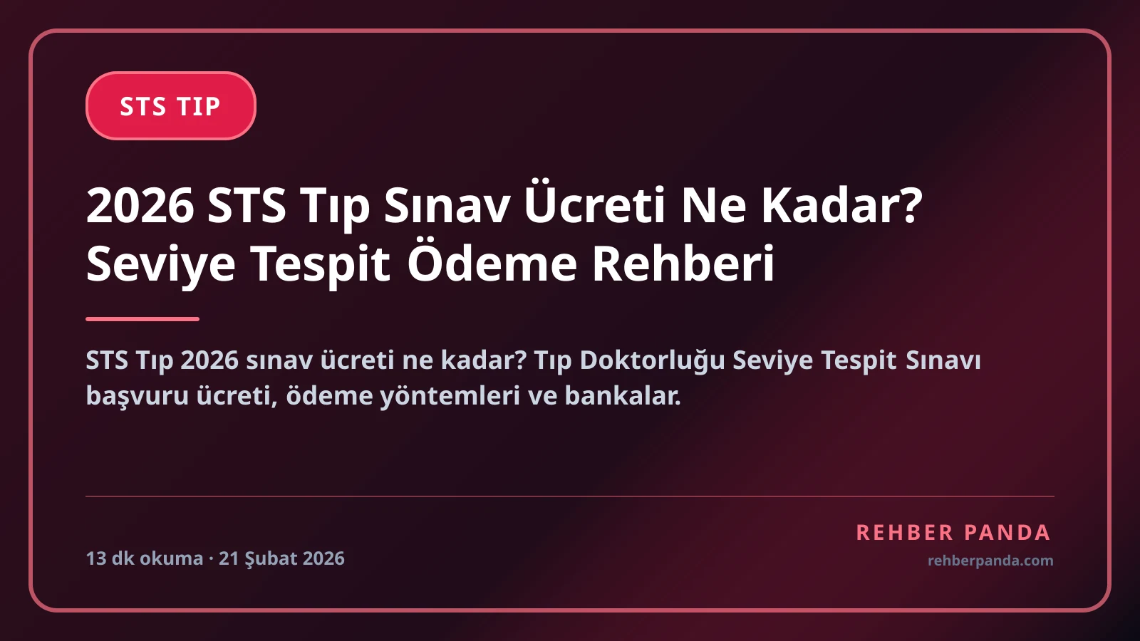 2026 STS Tıp Sınav Ücreti Ne Kadar? Seviye Tespit Ödeme Rehberi