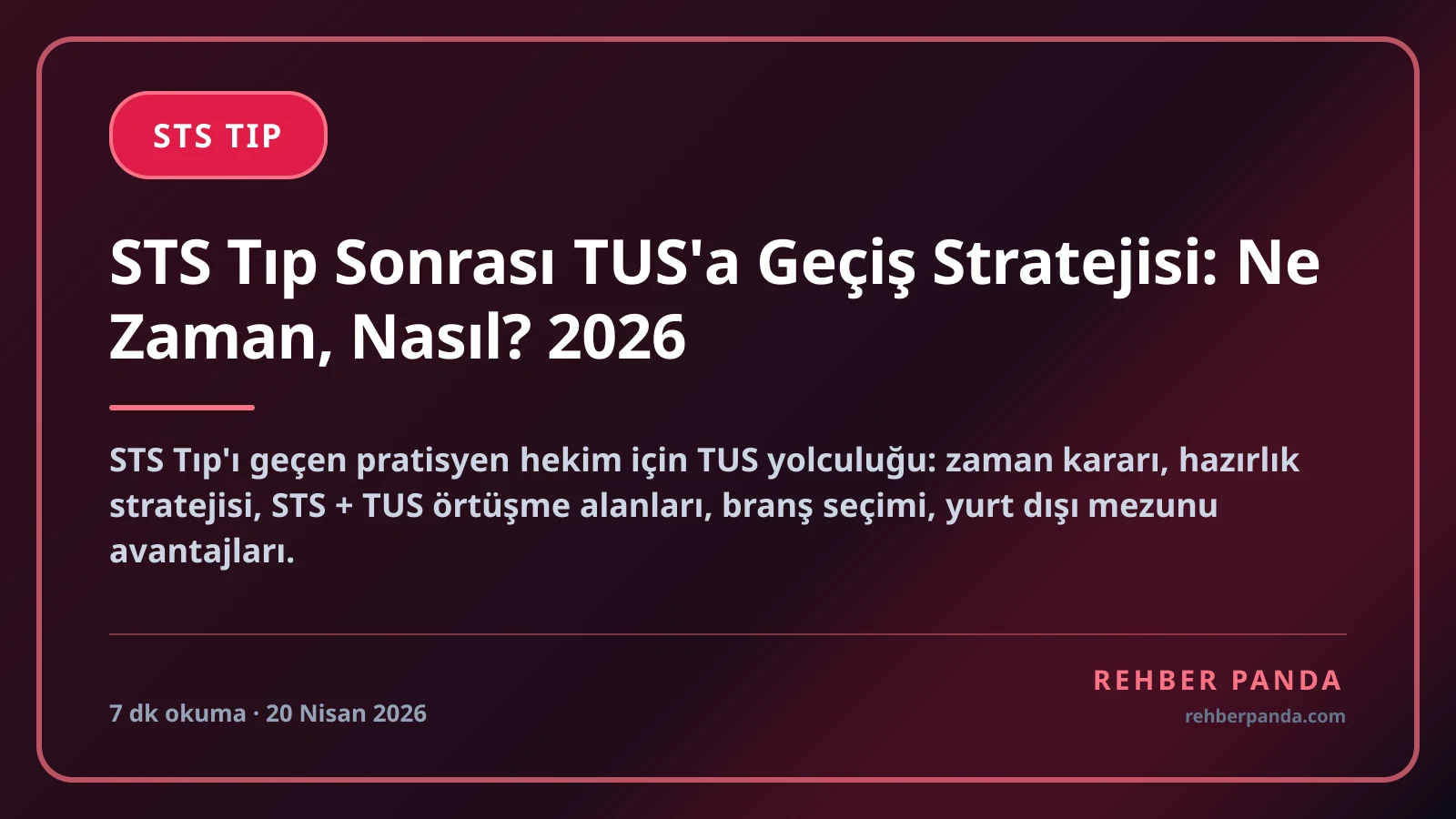 STS Tıp Sonrası TUS'a Geçiş Stratejisi: Ne Zaman, Nasıl? 2026