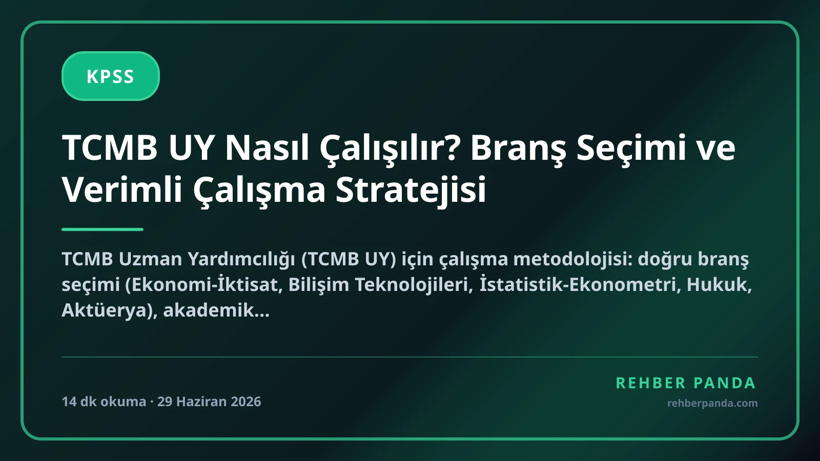 TCMB UY Nasıl Çalışılır? Branş Seçimi ve Verimli Çalışma Stratejisi