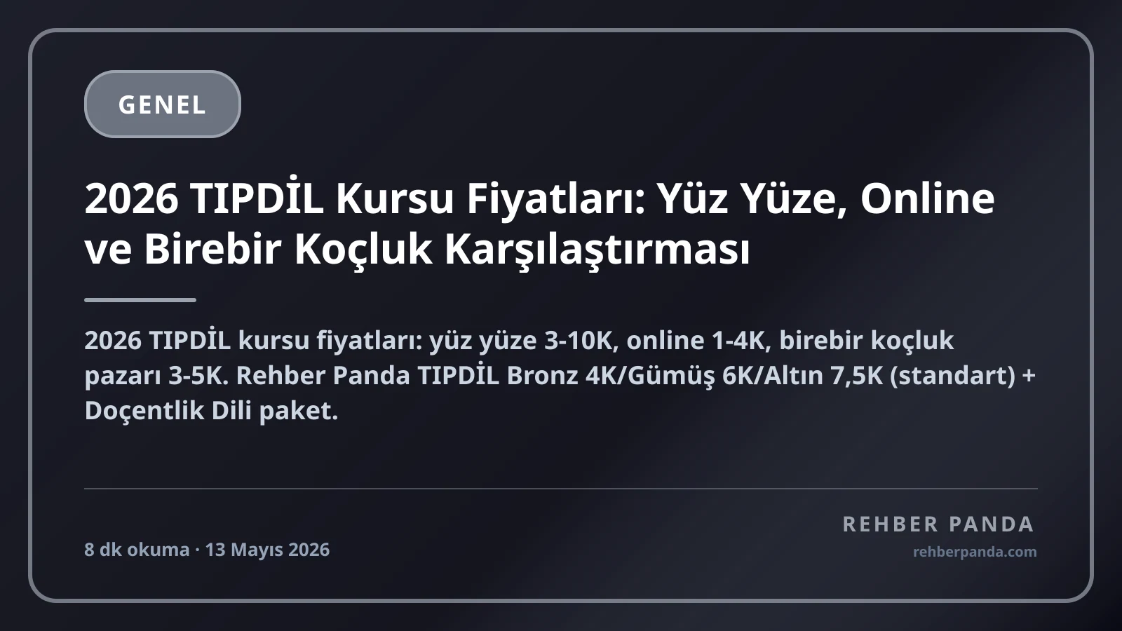 2026 TIPDİL Kursu Fiyatları: Yüz Yüze, Online ve Birebir Koçluk Karşılaştırması