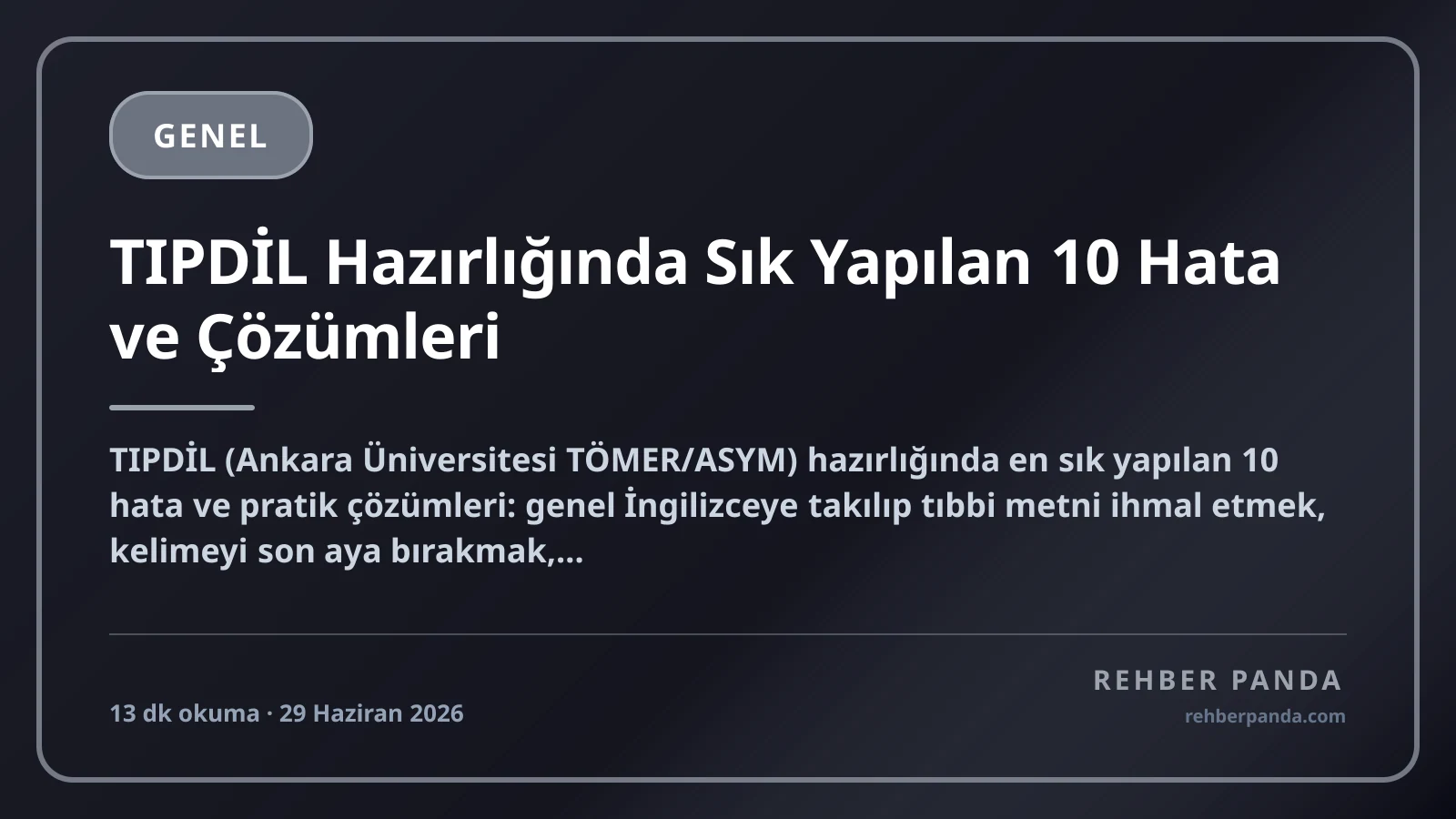 TIPDİL Hazırlığında Sık Yapılan 10 Hata ve Çözümleri