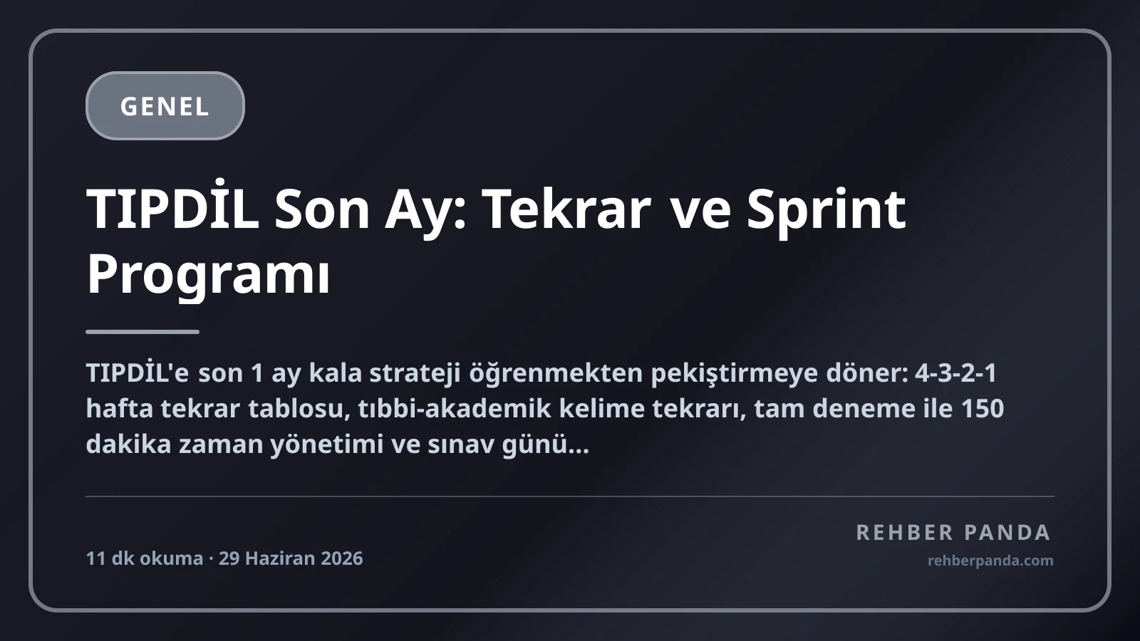 TIPDİL Son Ay: Tekrar ve Sprint Programı