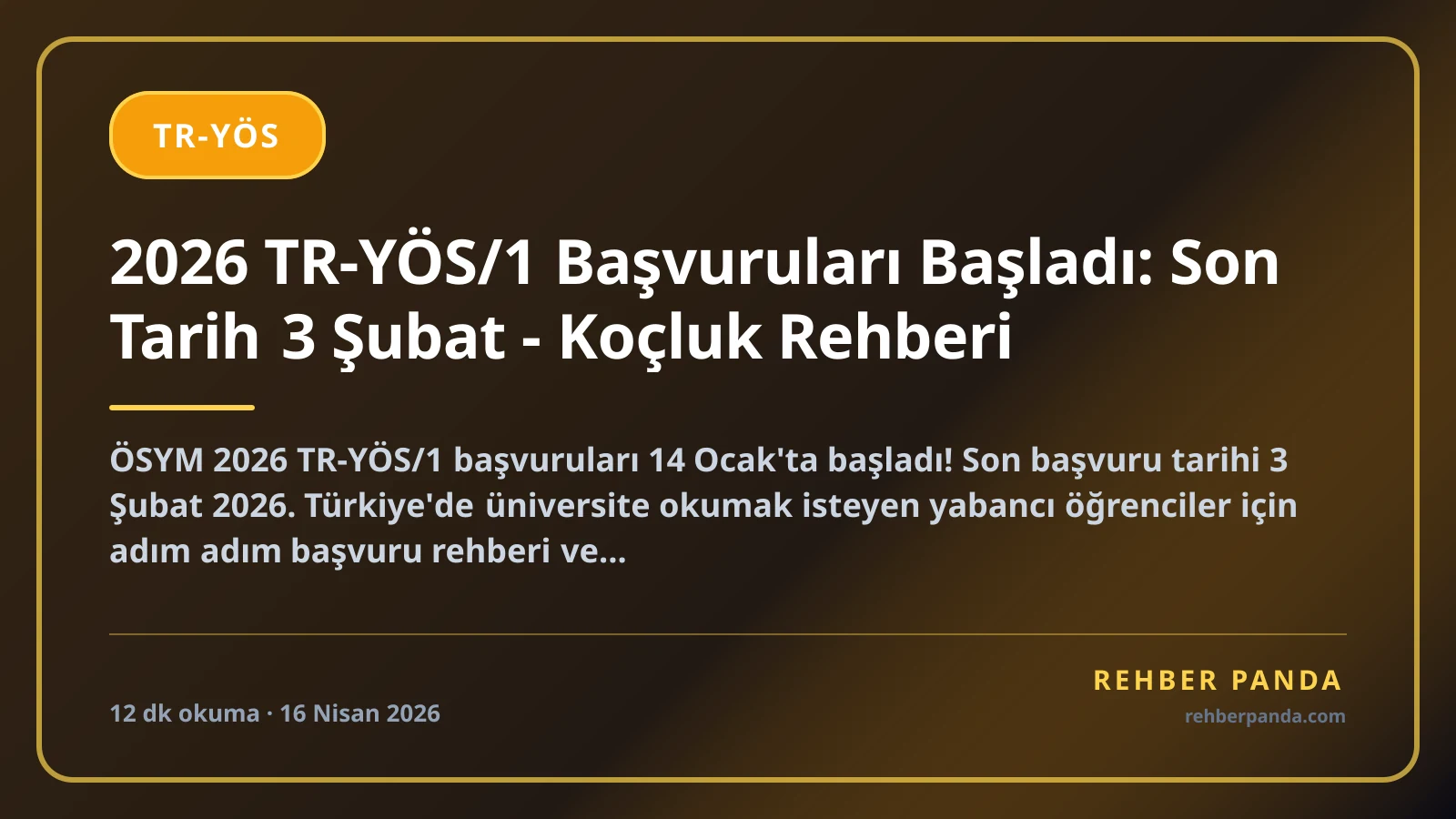 2026 TR-YÖS/1 Başvuruları Başladı: Son Tarih 3 Şubat - Koçluk Rehberi