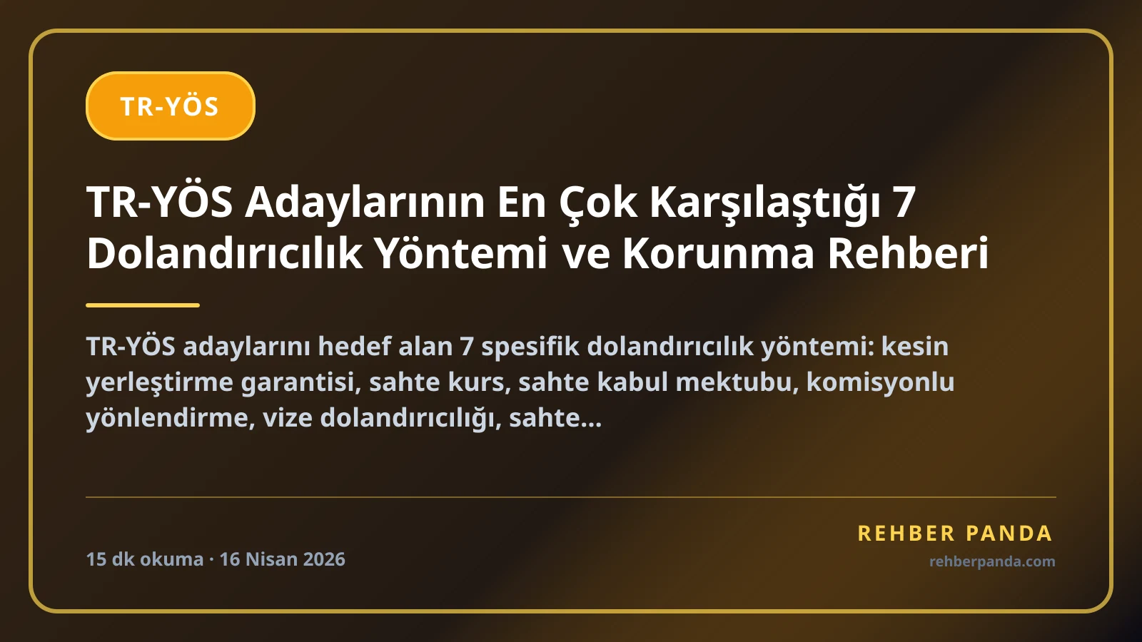 TR-YÖS Adaylarının En Çok Karşılaştığı 7 Dolandırıcılık Yöntemi ve Korunma Rehberi