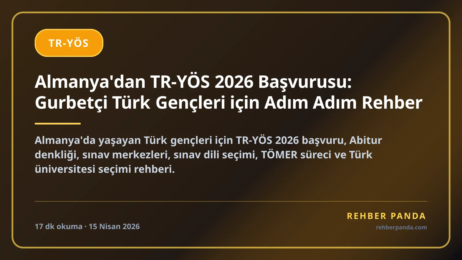 Almanya'dan TR-YÖS 2026 Başvurusu: Gurbetçi Türk Gençleri için Adım Adım Rehber