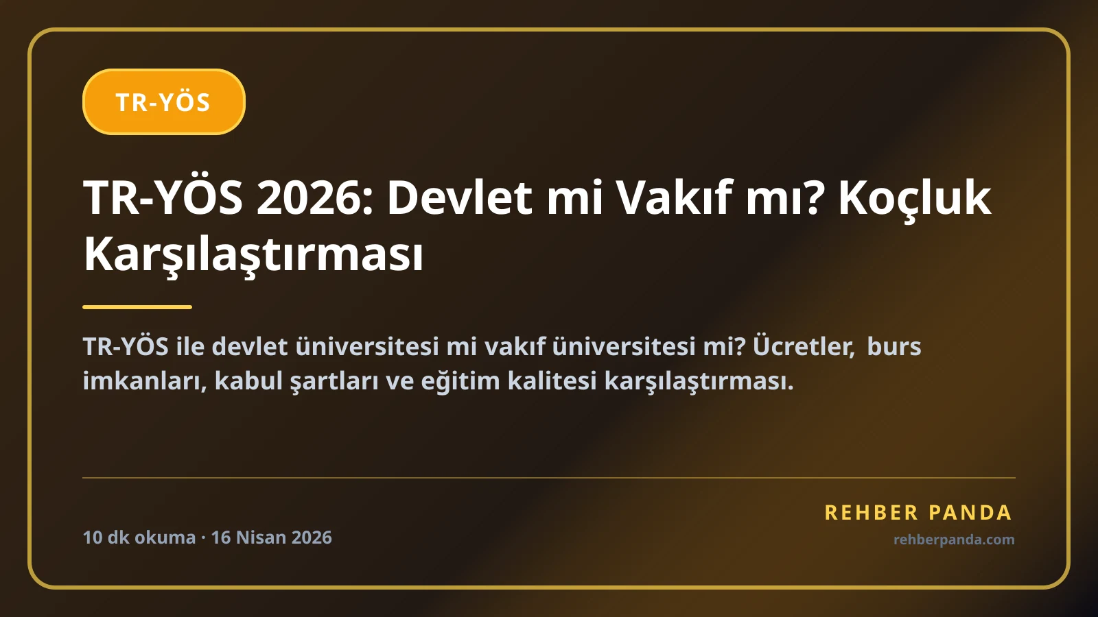 TR-YÖS 2026: Devlet mi Vakıf mı? Koçluk Karşılaştırması