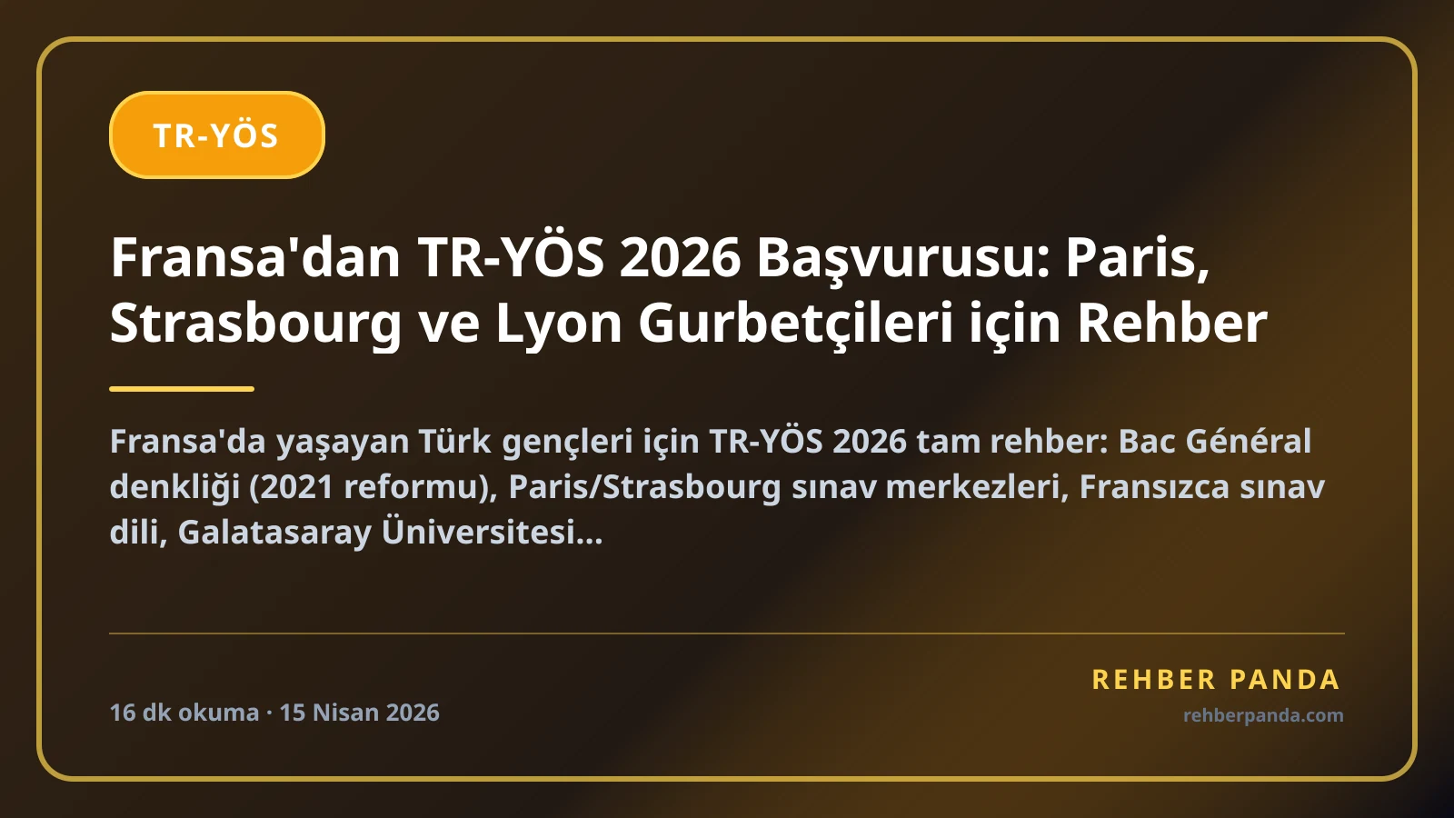 Fransa'dan TR-YÖS 2026 Başvurusu: Paris, Strasbourg ve Lyon Gurbetçileri için Rehber