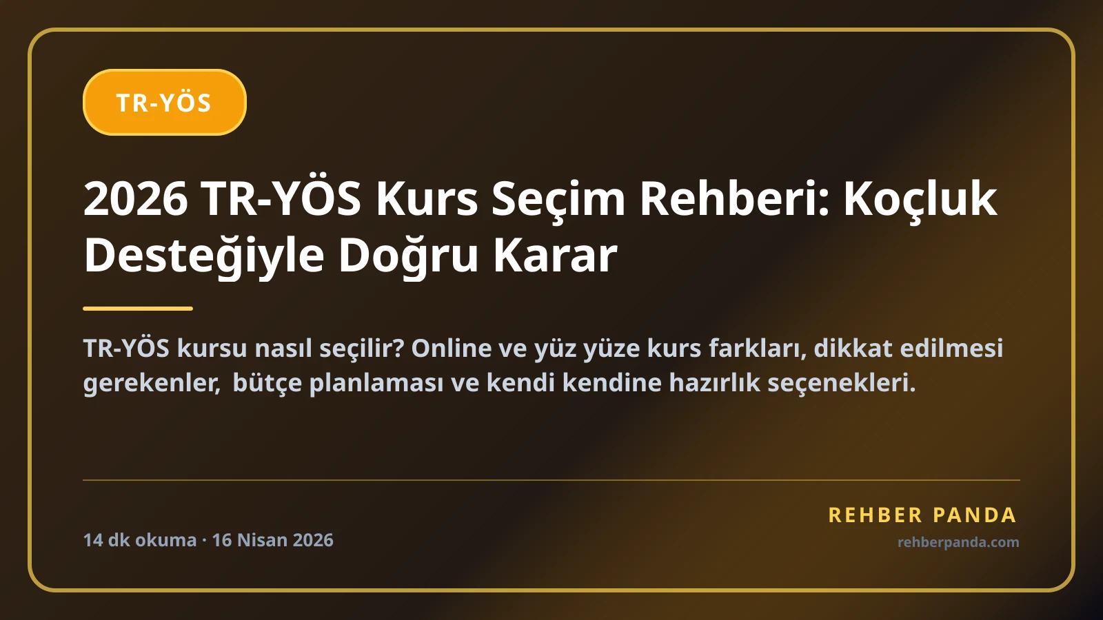 2026 TR-YÖS Kurs Seçim Rehberi: Koçluk Desteğiyle Doğru Karar