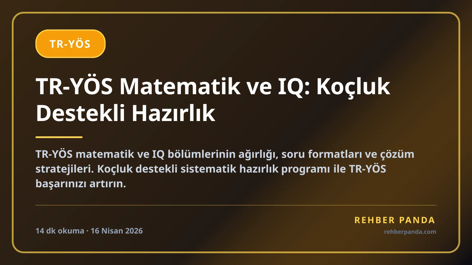 TR-YÖS Matematik ve IQ: Koçluk Destekli Hazırlık