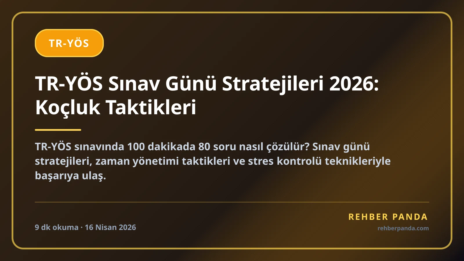 TR-YÖS Sınav Günü Stratejileri 2026: Koçluk Taktikleri