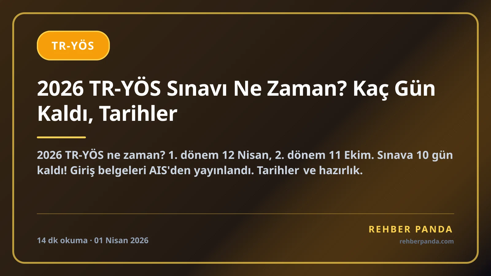 2026 TR-YÖS Sınavı Ne Zaman? Kaç Gün Kaldı, Tarihler
