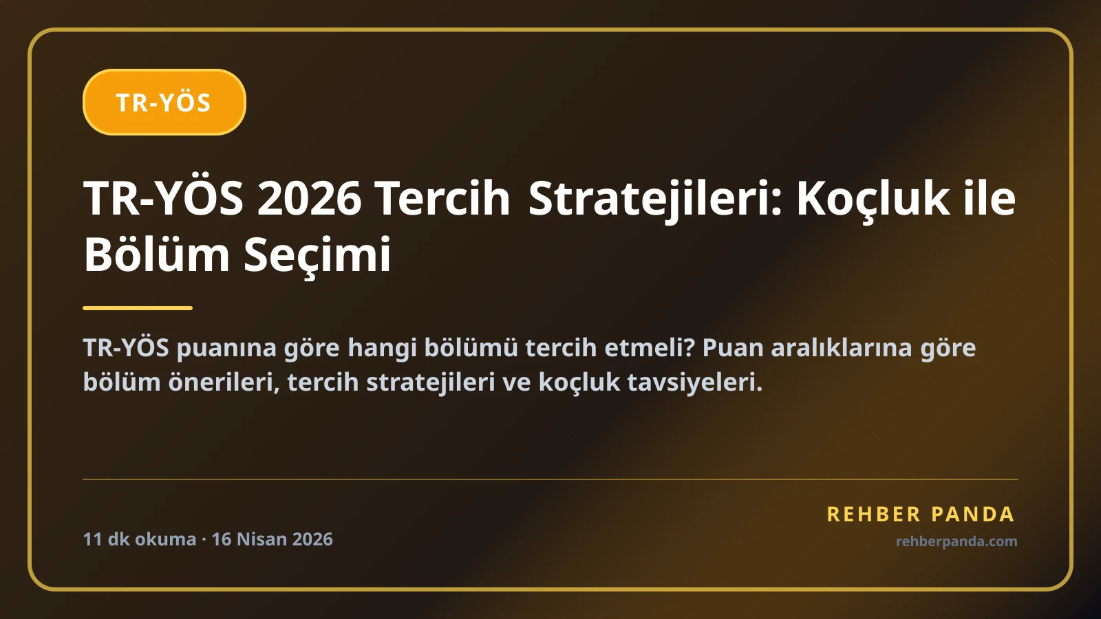 TR-YÖS 2026 Tercih Stratejileri: Koçluk ile Bölüm Seçimi