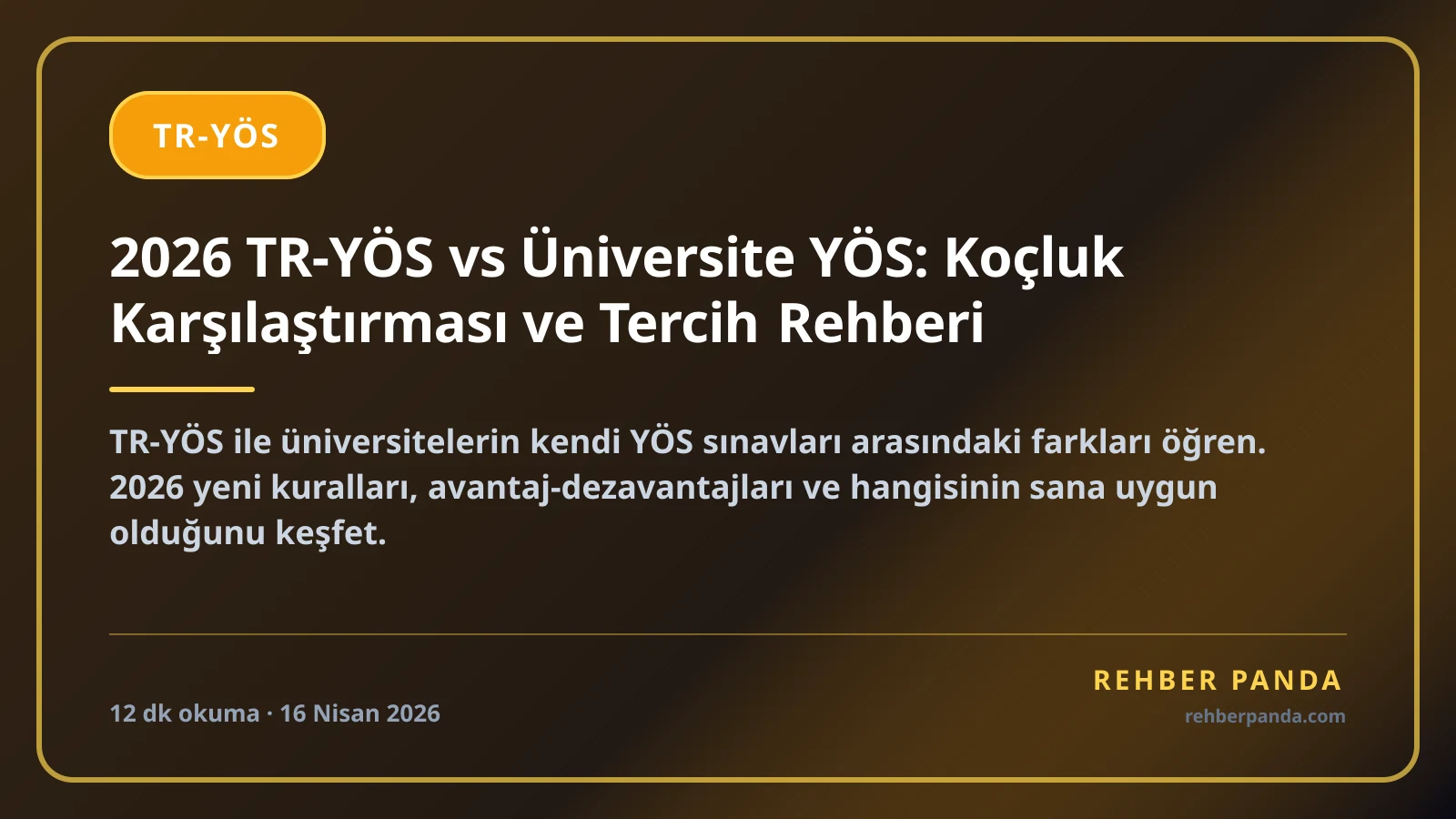 2026 TR-YÖS vs Üniversite YÖS: Koçluk Karşılaştırması ve Tercih Rehberi