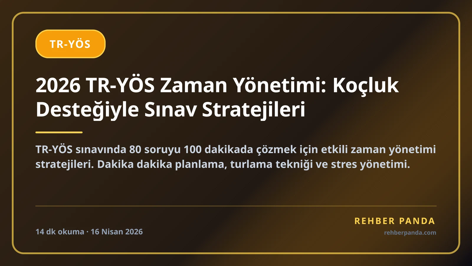 2026 TR-YÖS Zaman Yönetimi: Koçluk Desteğiyle Sınav Stratejileri