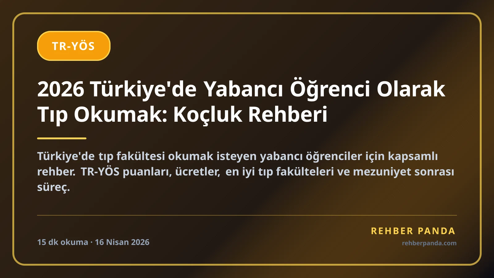 2026 Türkiye'de Yabancı Öğrenci Olarak Tıp Okumak: Koçluk Rehberi