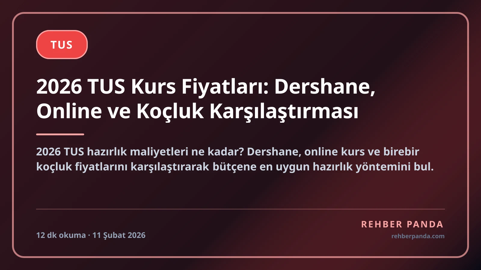 2026 TUS Kurs Fiyatları: Dershane, Online ve Koçluk Karşılaştırması