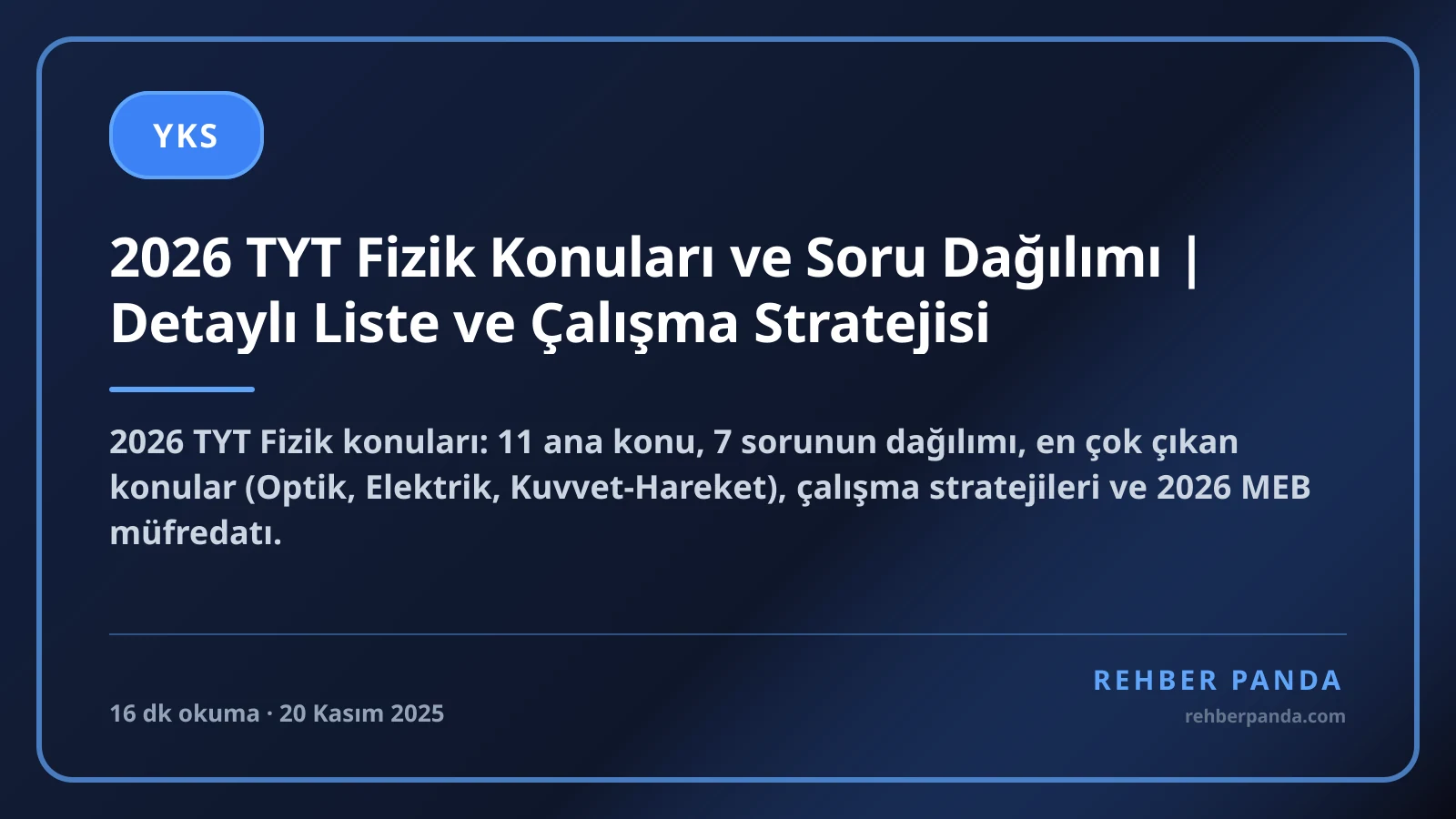 2026 TYT Fizik Konuları ve Soru Dağılımı | Detaylı Liste ve Çalışma Stratejisi