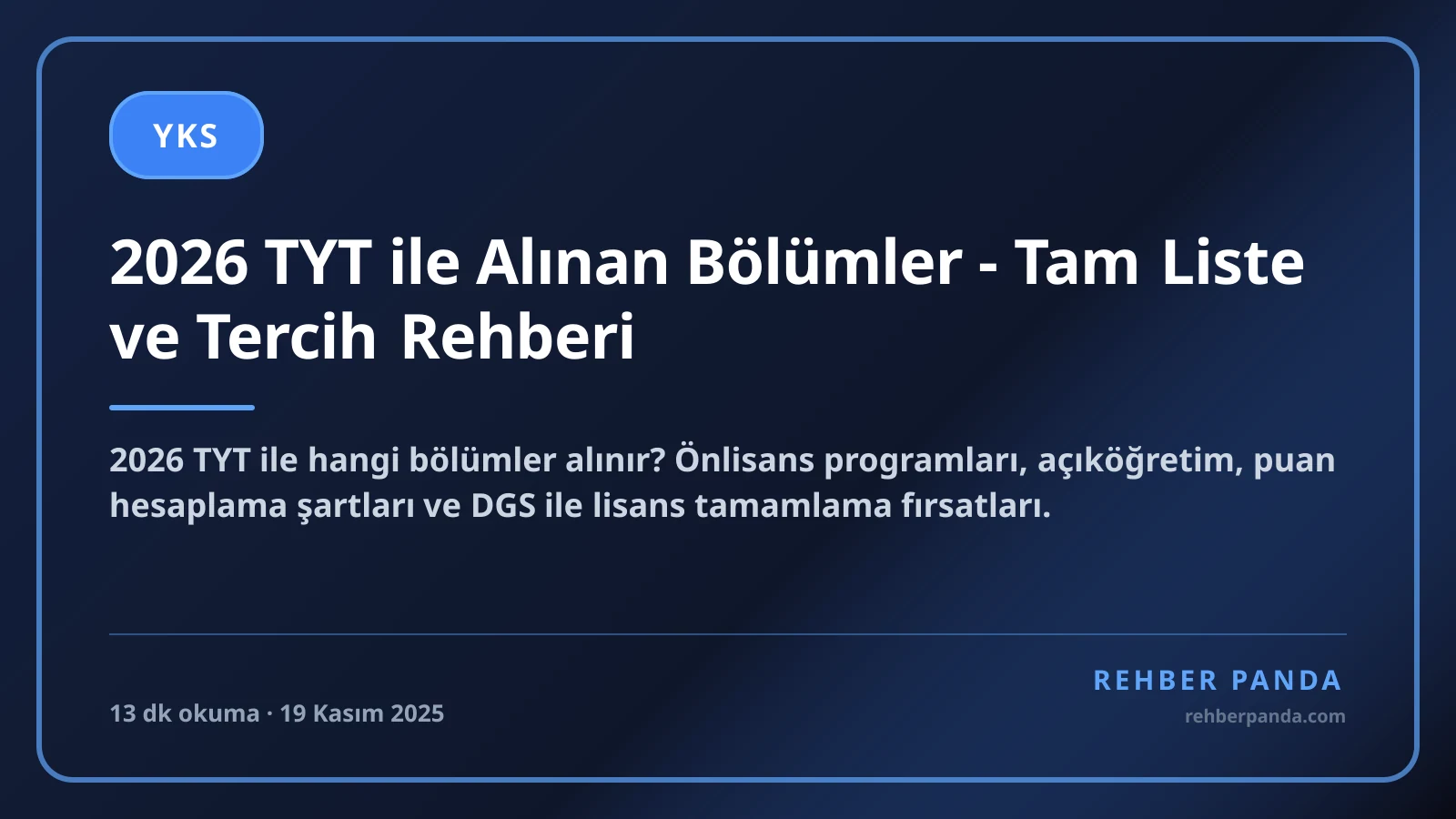 2026 TYT ile Alınan Bölümler - Tam Liste ve Tercih Rehberi