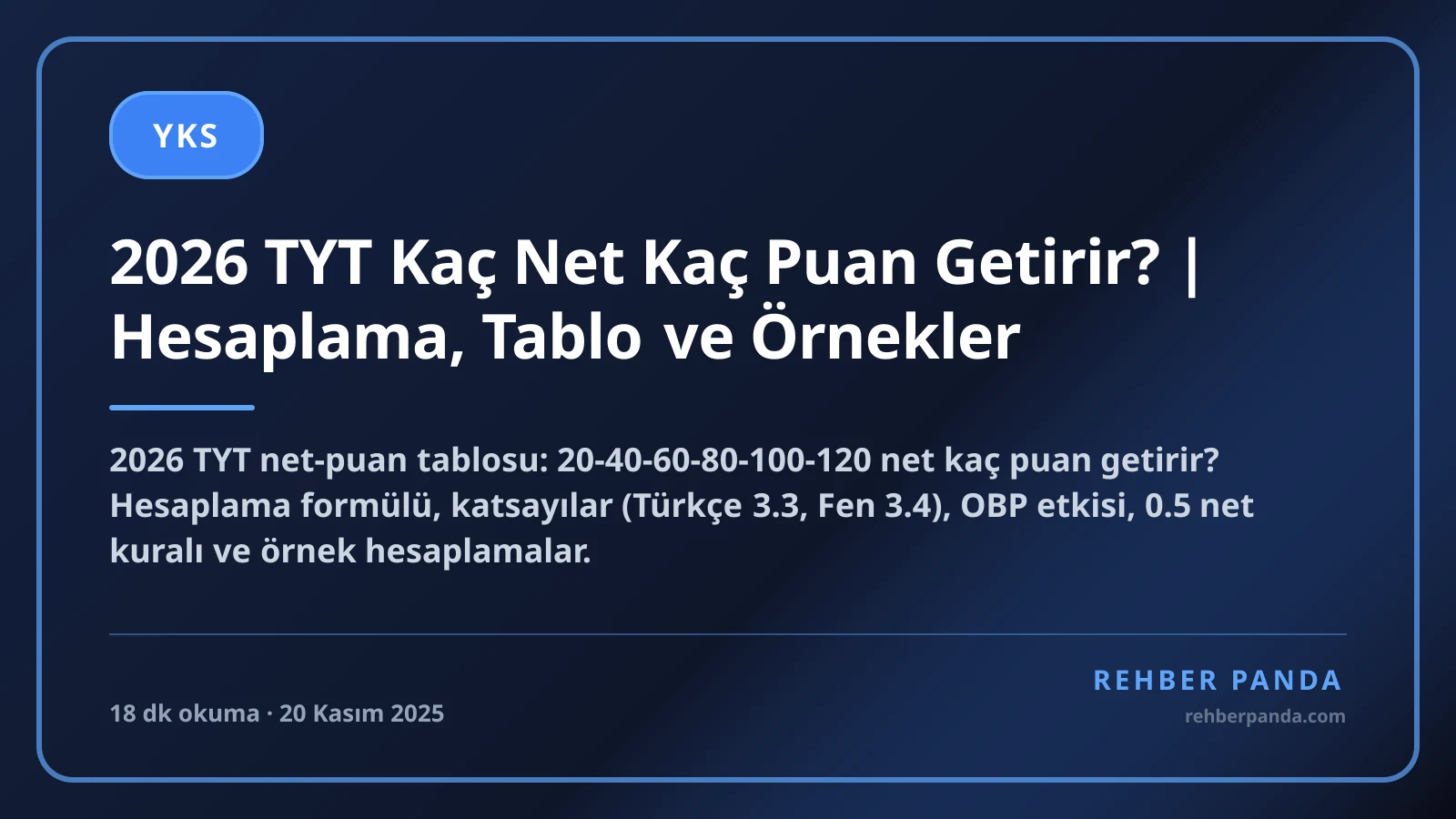 2026 TYT Kaç Net Kaç Puan Getirir? | Hesaplama, Tablo ve Örnekler
