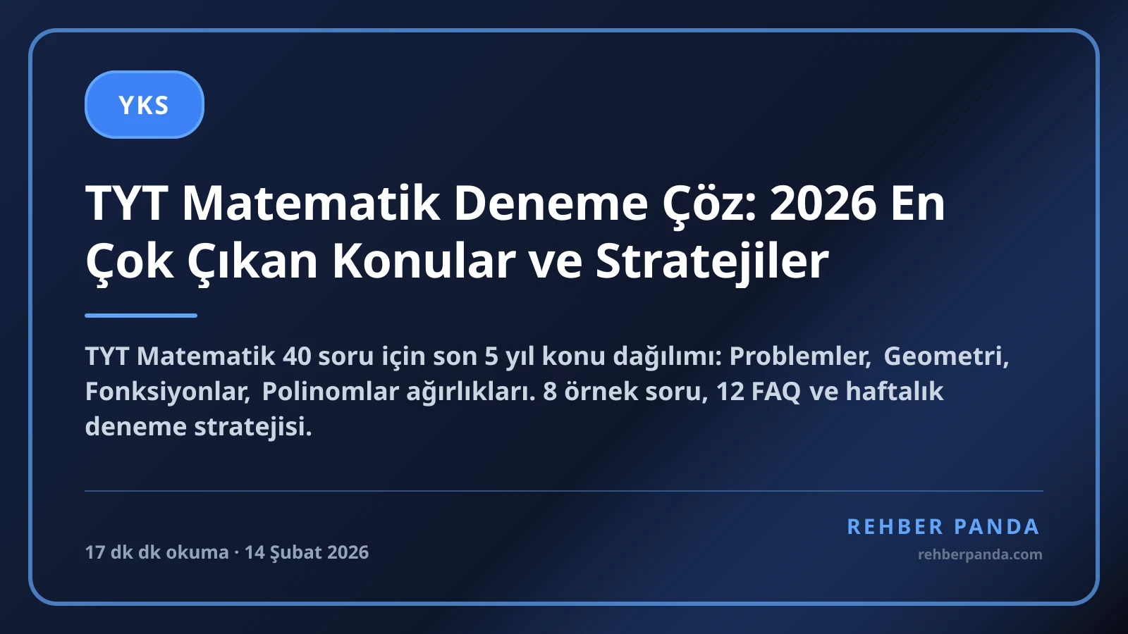 TYT Matematik Deneme Çöz: 2026 En Çok Çıkan Konular ve Stratejiler