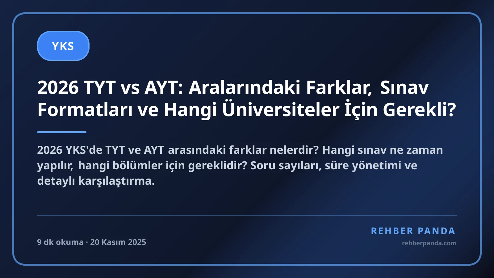 2026 TYT vs AYT: Aralarındaki Farklar, Sınav Formatları ve Hangi Üniversiteler İçin Gerekli?