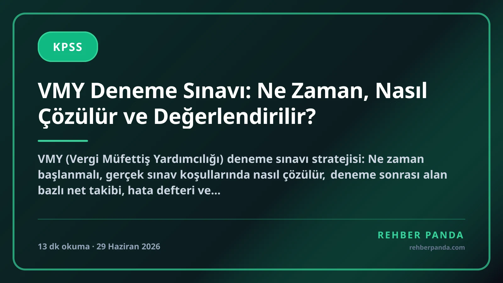 VMY Deneme Sınavı: Ne Zaman, Nasıl Çözülür ve Değerlendirilir?