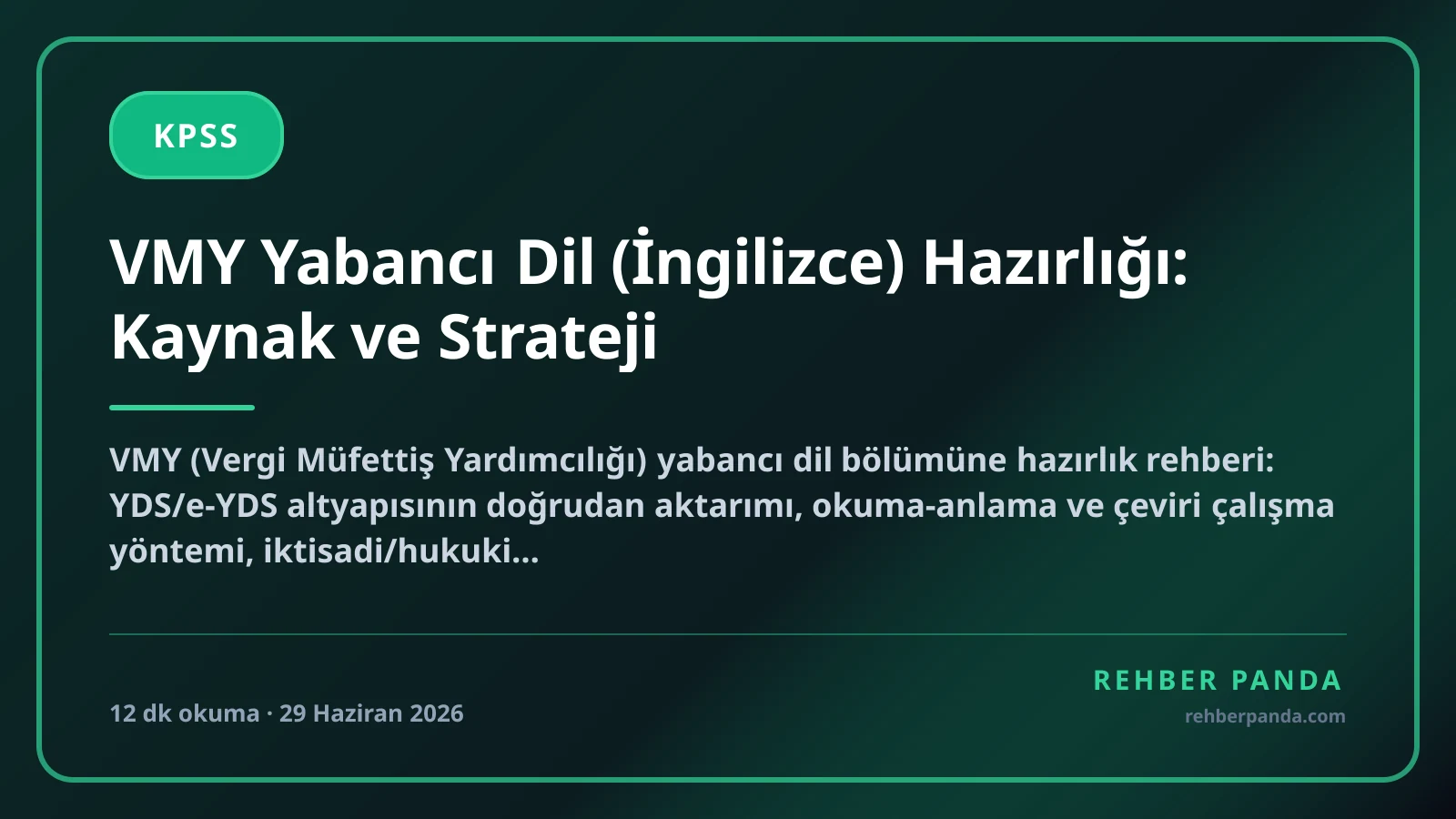 VMY Yabancı Dil (İngilizce) Hazırlığı: Kaynak ve Strateji