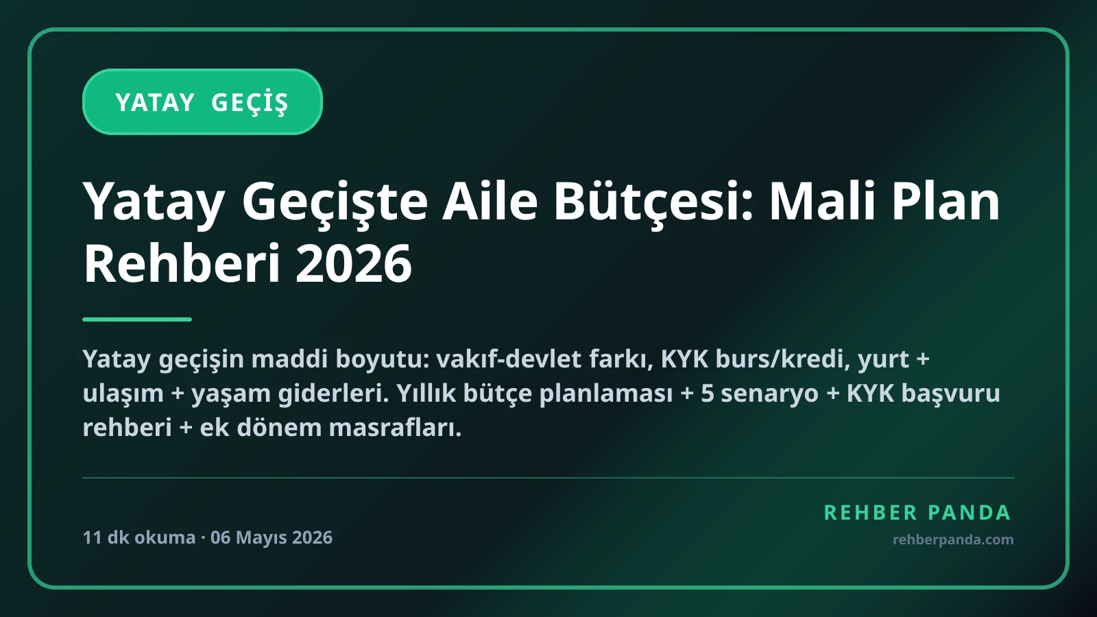 Yatay Geçişte Aile Bütçesi: Mali Plan Rehberi 2026