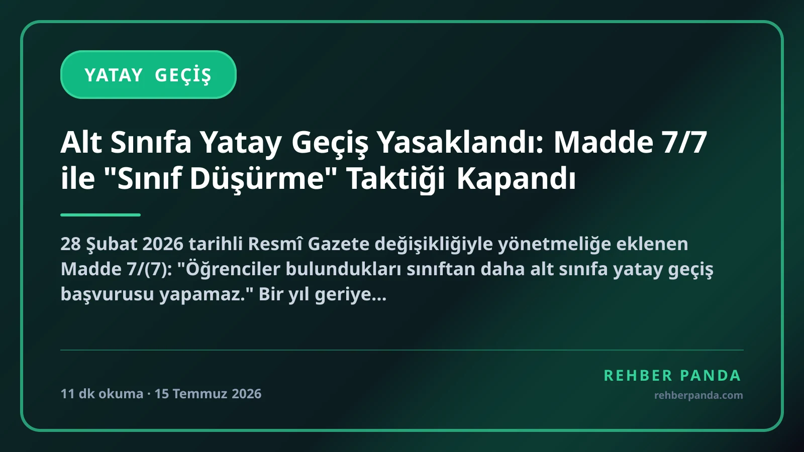 Alt Sınıfa Yatay Geçiş Yasaklandı: Madde 7/7 ile "Sınıf Düşürme" Taktiği Kapandı