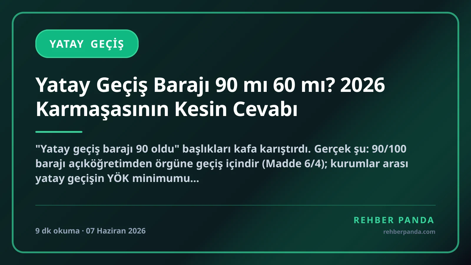 Yatay Geçiş Barajı 90 mı 60 mı? 2026 Karmaşasının Kesin Cevabı