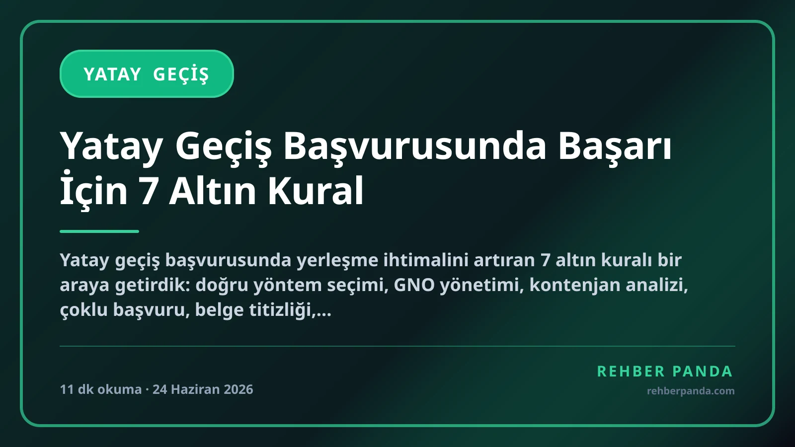 Yatay Geçiş Başvurusunda Başarı İçin 7 Altın Kural