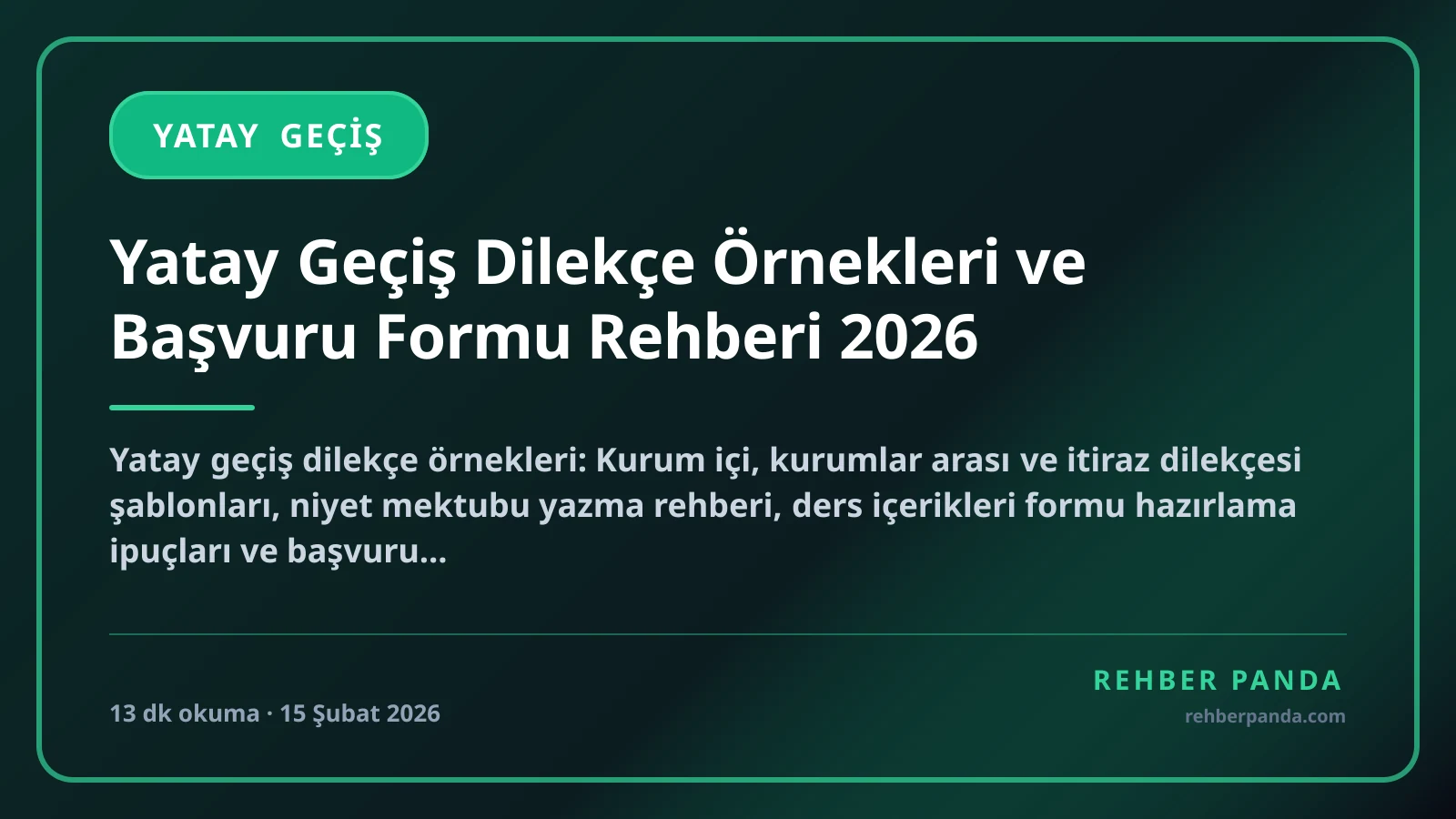 Yatay Geçiş Dilekçe Örnekleri ve Başvuru Formu Rehberi 2026