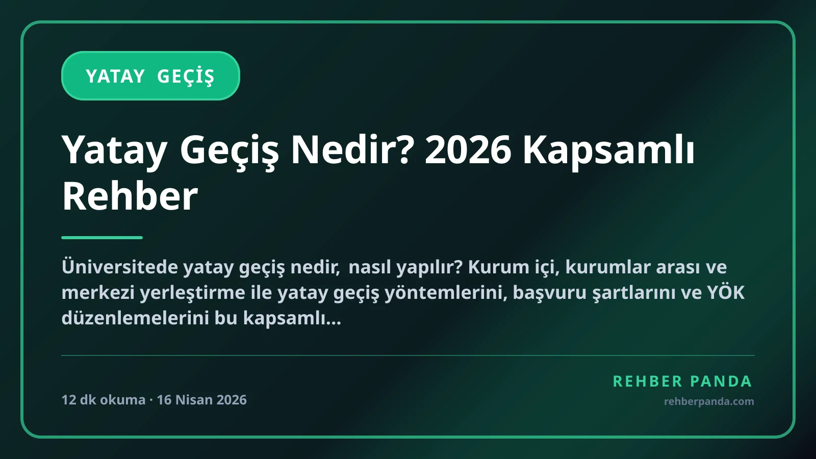 Yatay Geçiş Nedir? 2026 Kapsamlı Rehber