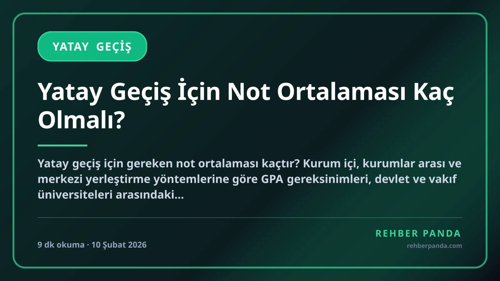 Yatay Geçiş İçin Not Ortalaması Kaç Olmalı?