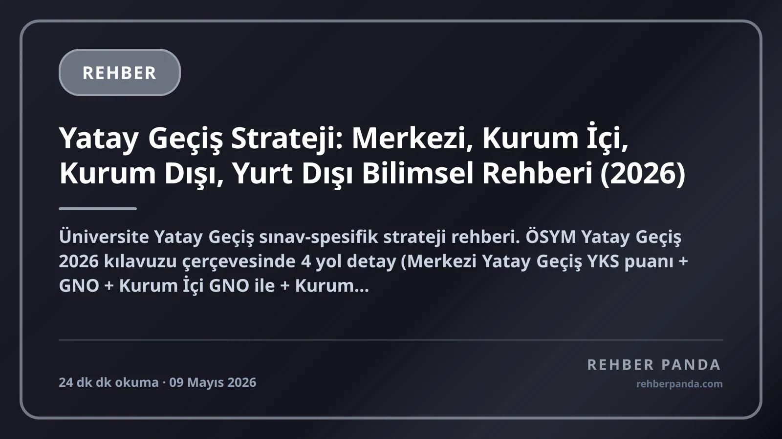 Yatay Geçiş Strateji: Merkezi, Kurum İçi, Kurum Dışı, Yurt Dışı Bilimsel Rehberi (2026)
