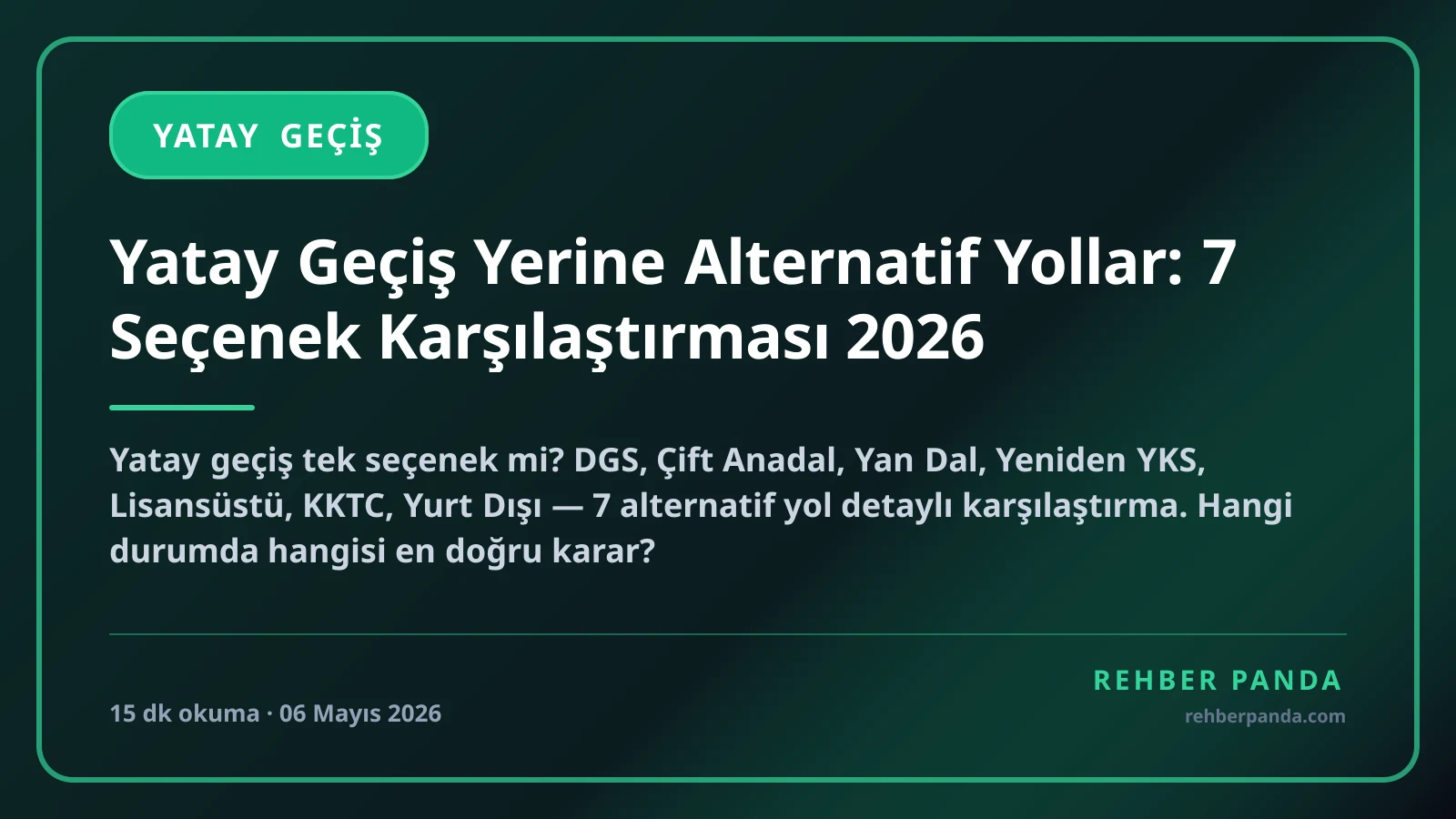 Yatay Geçiş Yerine Alternatif Yollar: 7 Seçenek Karşılaştırması 2026