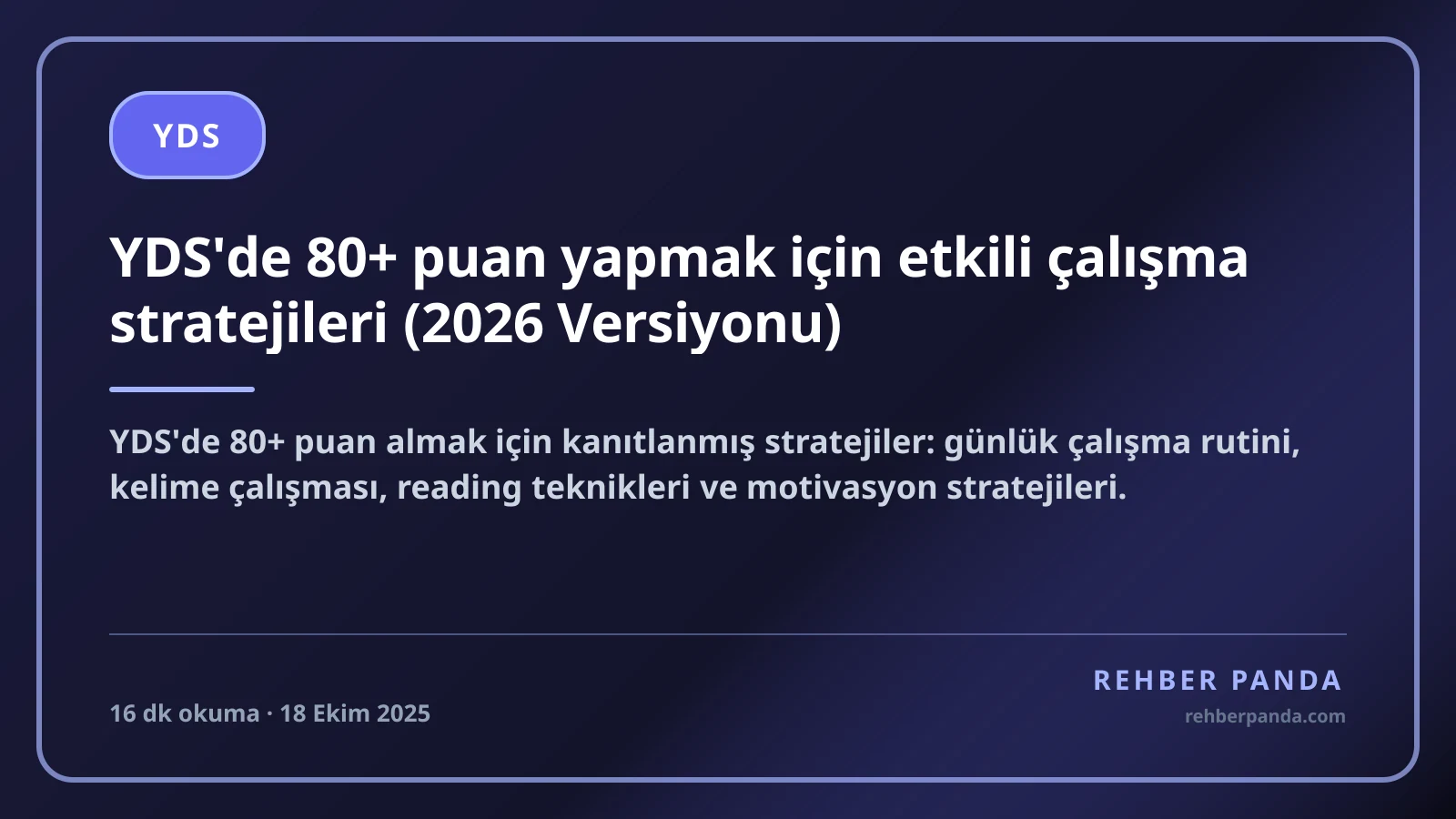 YDS'de 80+ puan yapmak için etkili çalışma stratejileri (2026 Versiyonu)