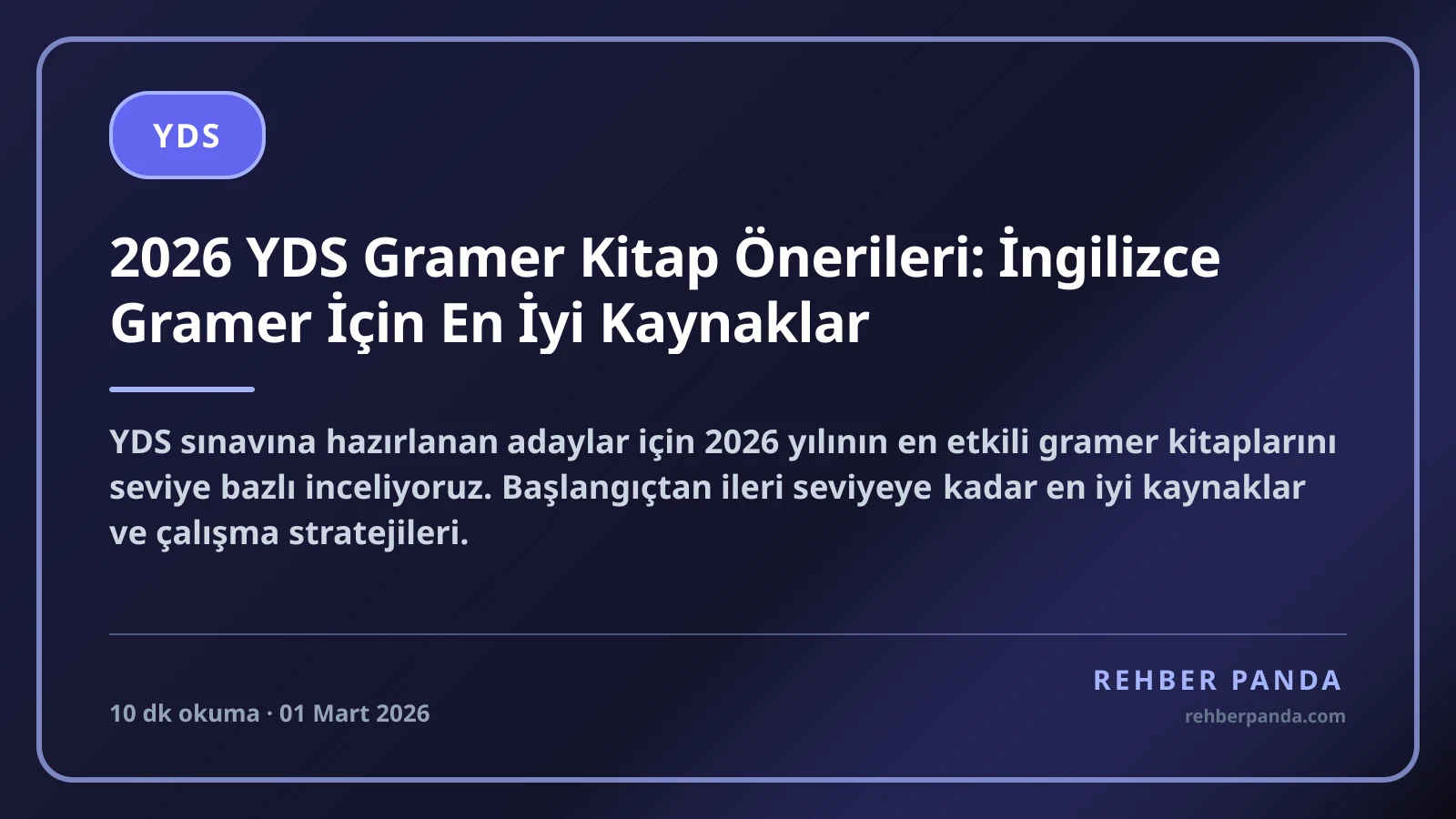2026 YDS Gramer Kitap Önerileri: İngilizce Gramer İçin En İyi Kaynaklar