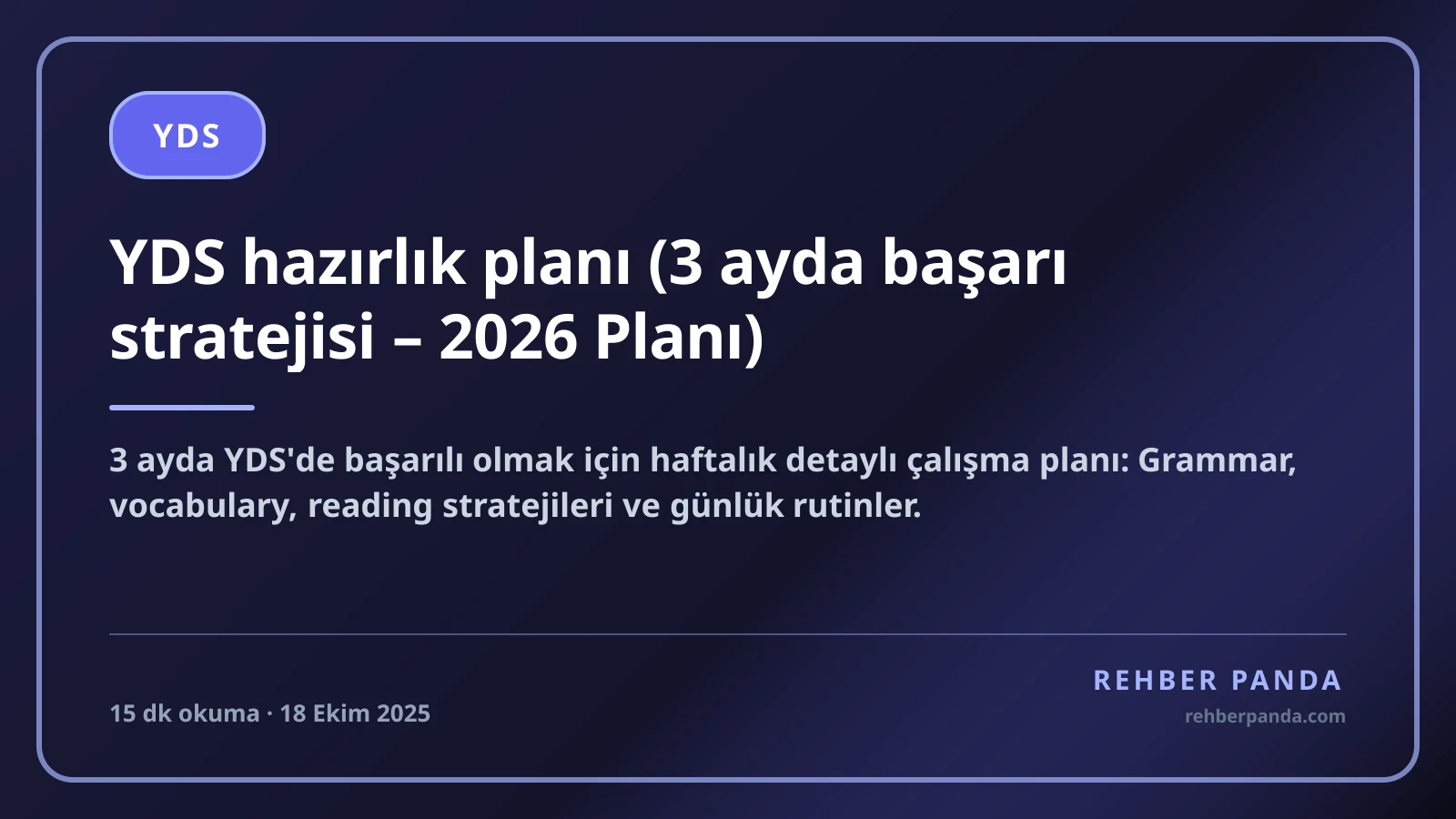 YDS hazırlık planı (3 ayda başarı stratejisi – 2026 Planı)
