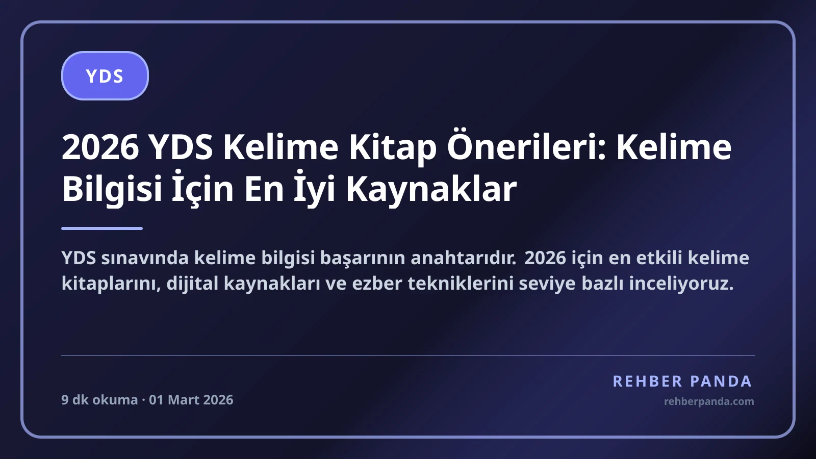 2026 YDS Kelime Kitap Önerileri: Kelime Bilgisi İçin En İyi Kaynaklar
