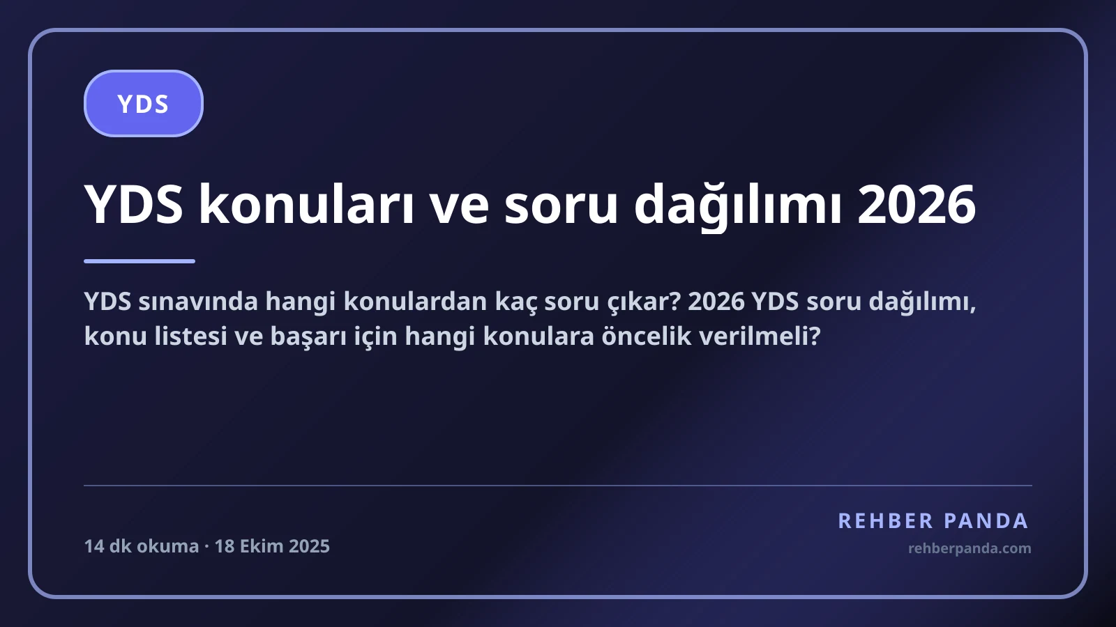 YDS konuları ve soru dağılımı 2026