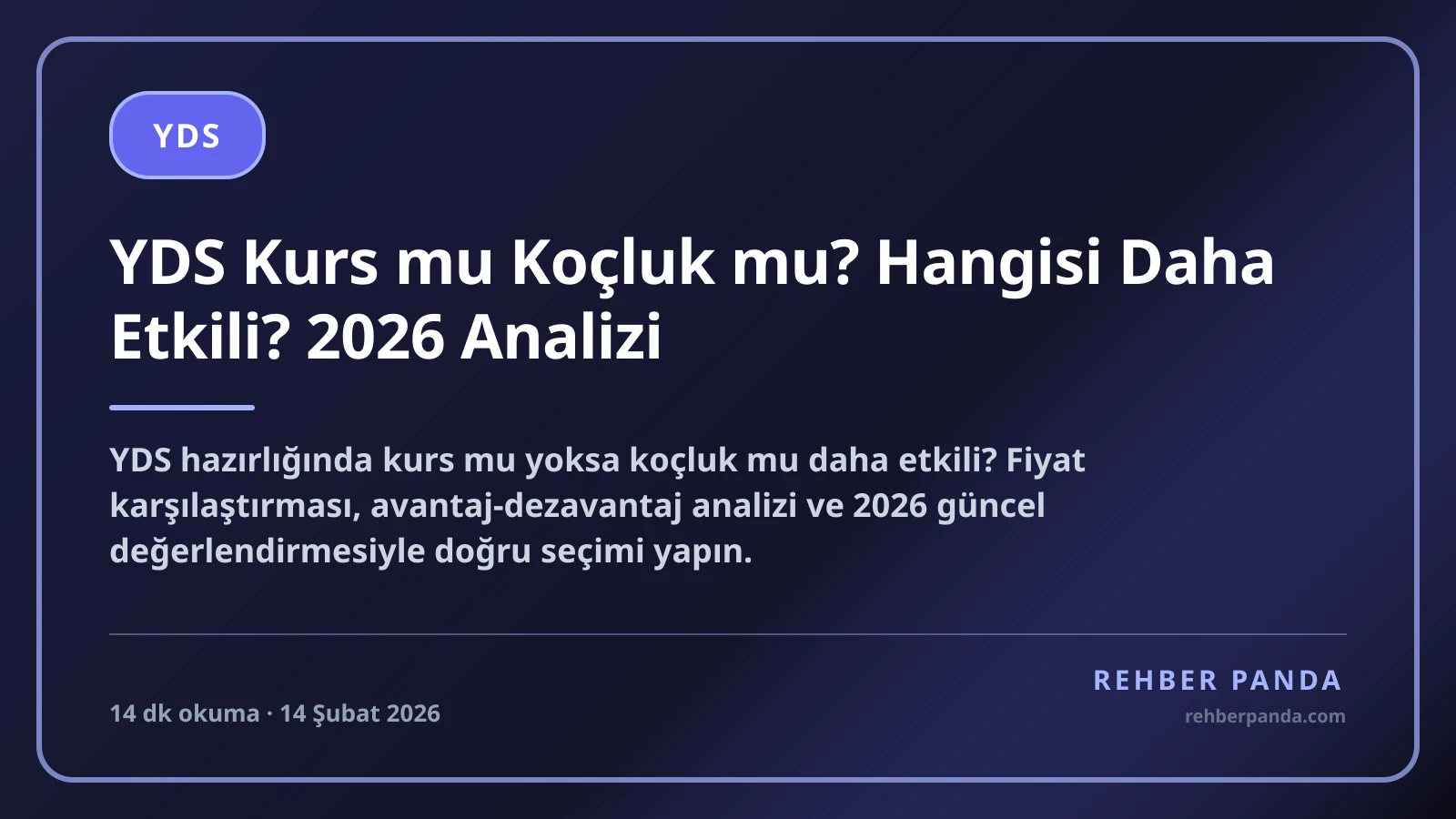 YDS Kurs mu Koçluk mu? Hangisi Daha Etkili? 2026 Analizi