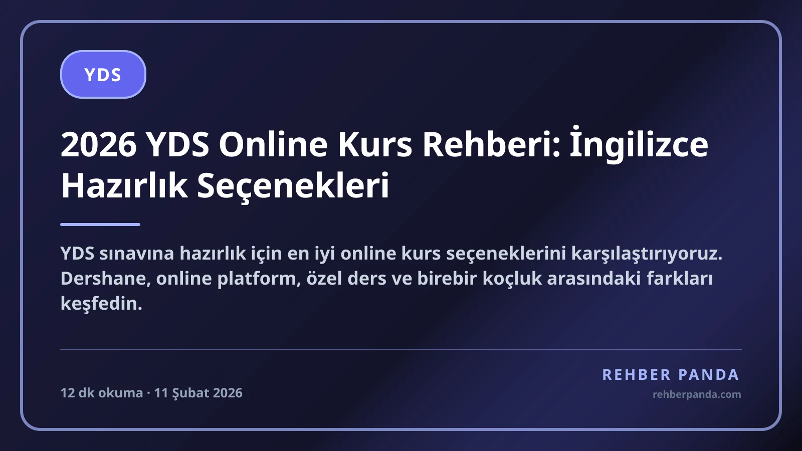 2026 YDS Online Kurs Rehberi: İngilizce Hazırlık Seçenekleri