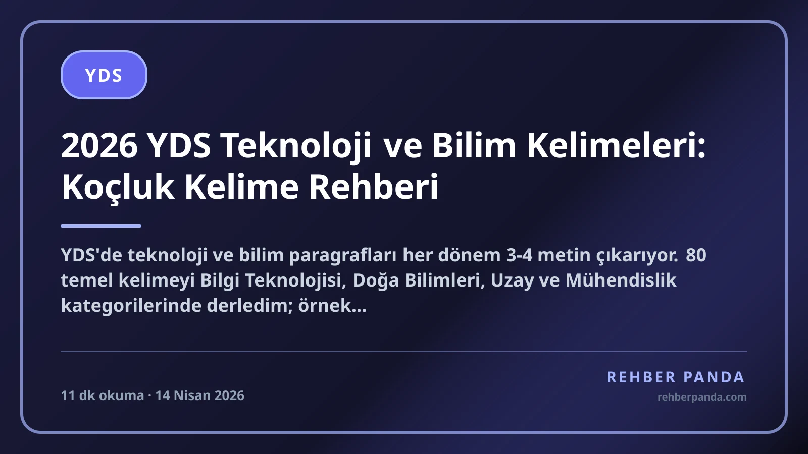 2026 YDS Teknoloji ve Bilim Kelimeleri: Koçluk Kelime Rehberi