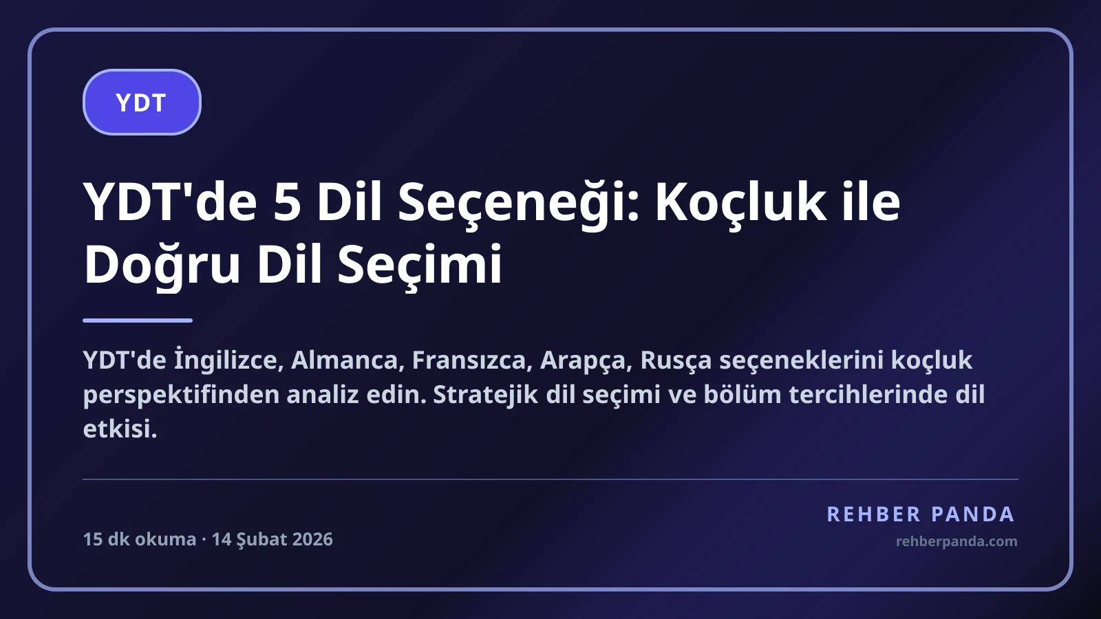 YDT'de 5 Dil Seçeneği: Koçluk ile Doğru Dil Seçimi
