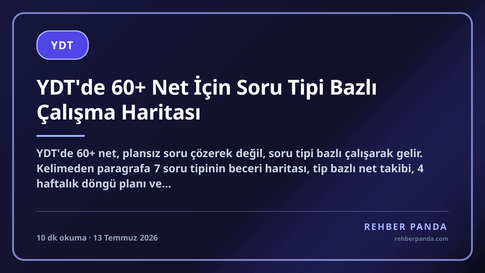 YDT'de 60+ Net İçin Soru Tipi Bazlı Çalışma Haritası