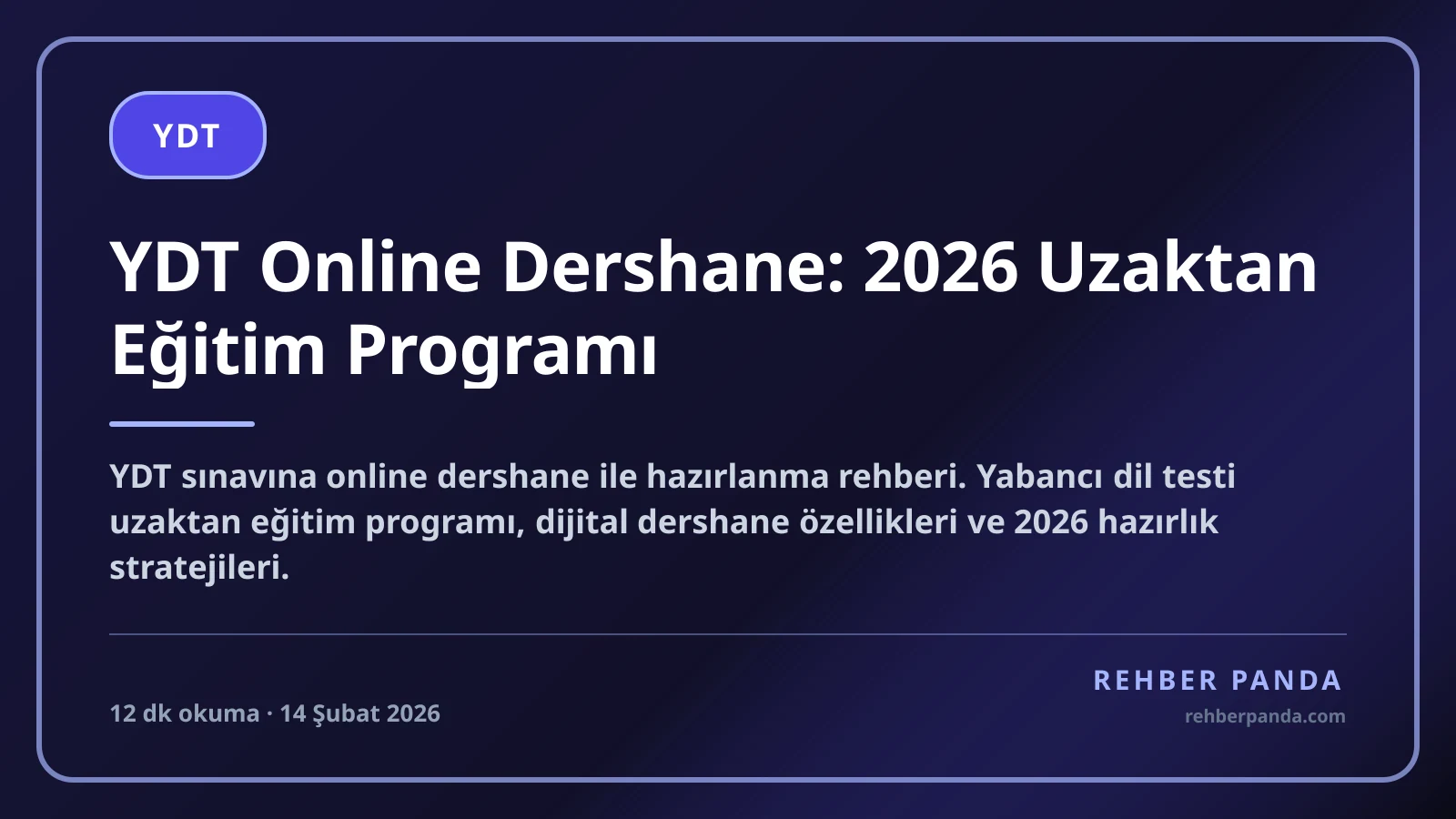 YDT Online Dershane: 2026 Uzaktan Eğitim Programı