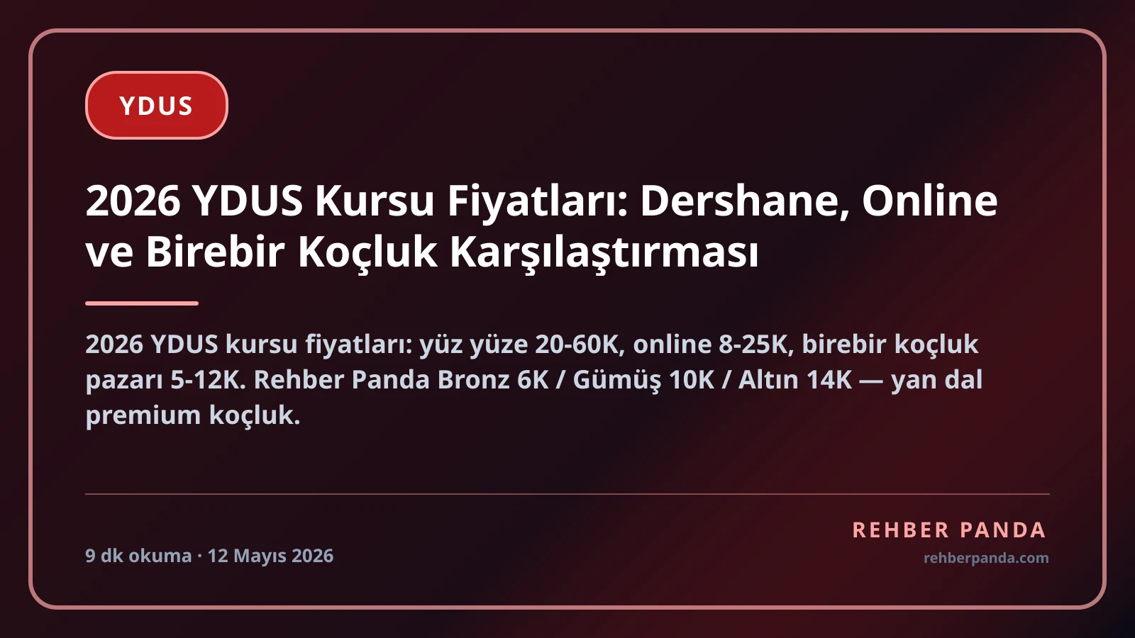 2026 YDUS Kursu Fiyatları: Dershane, Online ve Birebir Koçluk Karşılaştırması
