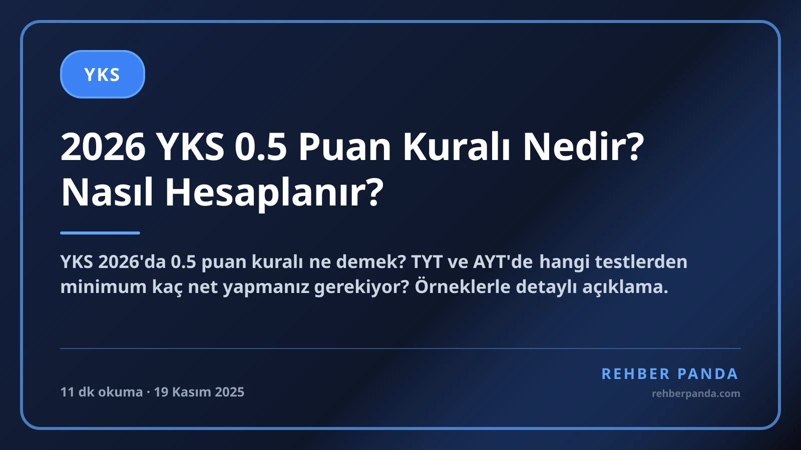 2026 YKS 0.5 Puan Kuralı Nedir? Nasıl Hesaplanır?