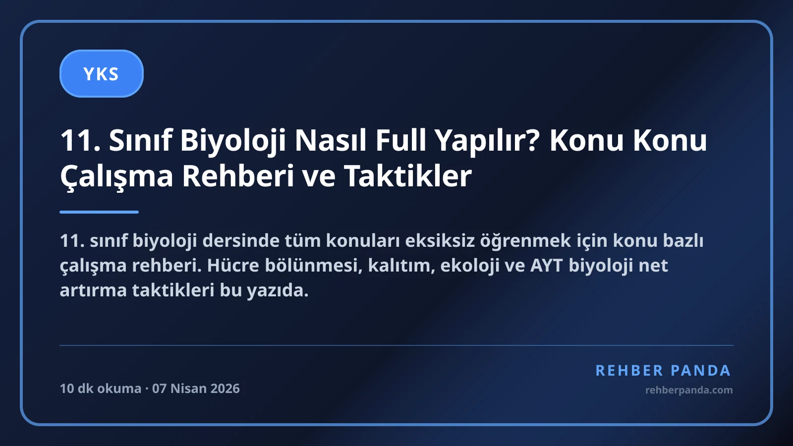 11. Sınıf Biyoloji Nasıl Full Yapılır? Konu Konu Çalışma Rehberi ve Taktikler